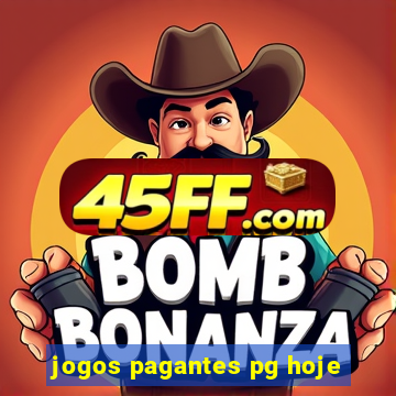 jogos pagantes pg hoje